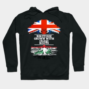 British Grown With Iraqi Roots - Gift for Iraqi With Roots From Iraq Hoodie